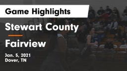 Stewart County  vs Fairview  Game Highlights - Jan. 5, 2021
