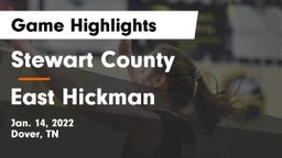 Stewart County  vs East Hickman  Game Highlights - Jan. 14, 2022