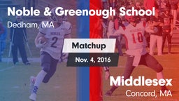 Matchup: Noble & Greenough vs. Middlesex  2016