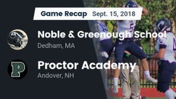 Recap: Noble & Greenough School vs. Proctor Academy  2018