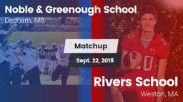 Matchup: Noble & Greenough vs. Rivers School 2018