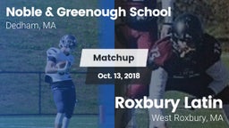 Matchup: Noble & Greenough vs. Roxbury Latin  2018