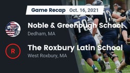 Recap: Noble & Greenough School vs. The Roxbury Latin School 2021