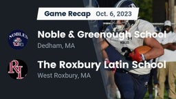 Recap: Noble & Greenough School vs. The Roxbury Latin School 2023