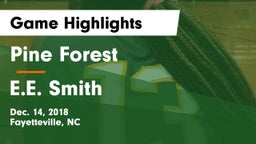 Pine Forest  vs E.E. Smith  Game Highlights - Dec. 14, 2018