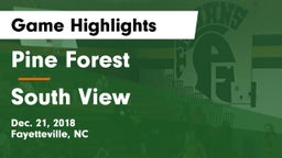 Pine Forest  vs South View  Game Highlights - Dec. 21, 2018