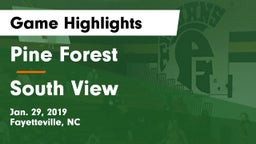 Pine Forest  vs South View  Game Highlights - Jan. 29, 2019