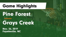 Pine Forest  vs Grays Creek  Game Highlights - Nov. 26, 2019