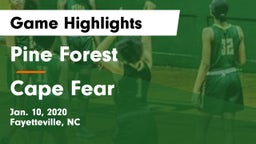 Pine Forest  vs Cape Fear  Game Highlights - Jan. 10, 2020
