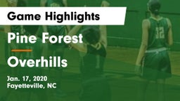 Pine Forest  vs Overhills  Game Highlights - Jan. 17, 2020