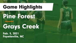 Pine Forest  vs Grays Creek  Game Highlights - Feb. 5, 2021