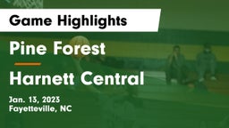 Pine Forest  vs Harnett Central Game Highlights - Jan. 13, 2023