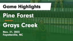 Pine Forest  vs Grays Creek  Game Highlights - Nov. 21, 2023