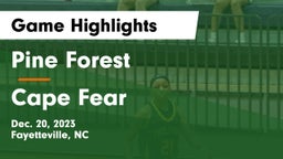 Pine Forest  vs Cape Fear  Game Highlights - Dec. 20, 2023