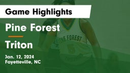 Pine Forest  vs Triton  Game Highlights - Jan. 12, 2024