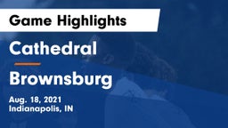 Cathedral  vs Brownsburg  Game Highlights - Aug. 18, 2021