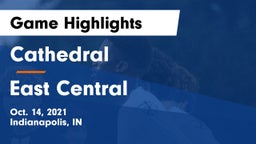 Cathedral  vs East Central  Game Highlights - Oct. 14, 2021