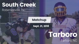 Matchup: South Creek High vs. Tarboro  2018