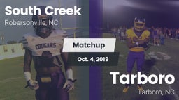 Matchup: South Creek High vs. Tarboro  2019
