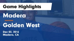 Madera  vs Golden West  Game Highlights - Dec 02, 2016