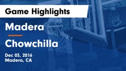 Madera  vs Chowchilla  Game Highlights - Dec 03, 2016