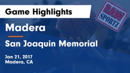 Madera  vs San Joaquin Memorial  Game Highlights - Jan 21, 2017