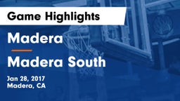 Madera  vs Madera South  Game Highlights - Jan 28, 2017