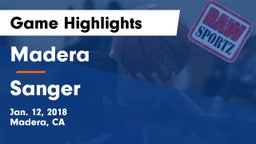 Madera  vs Sanger  Game Highlights - Jan. 12, 2018