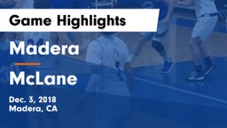 Madera  vs McLane  Game Highlights - Dec. 3, 2018