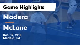 Madera  vs McLane  Game Highlights - Dec. 19, 2018