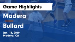 Madera  vs Bullard  Game Highlights - Jan. 11, 2019