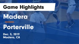 Madera  vs Porterville  Game Highlights - Dec. 5, 2019