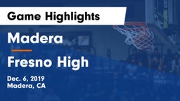 Madera  vs Fresno High Game Highlights - Dec. 6, 2019