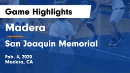 Madera  vs San Joaquin Memorial  Game Highlights - Feb. 4, 2020