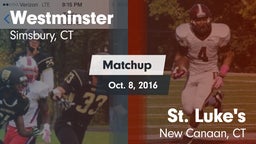 Matchup: Westminster High vs. St. Luke's  2016