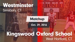 Matchup: Westminster High vs. Kingswood Oxford School 2016