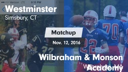 Matchup: Westminster High vs. Wilbraham & Monson Academy  2016