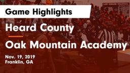 Heard County  vs Oak Mountain Academy Game Highlights - Nov. 19, 2019