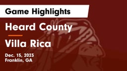 Heard County  vs Villa Rica  Game Highlights - Dec. 15, 2023