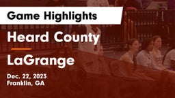 Heard County  vs LaGrange  Game Highlights - Dec. 22, 2023