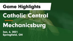 Catholic Central  vs Mechanicsburg  Game Highlights - Jan. 6, 2021