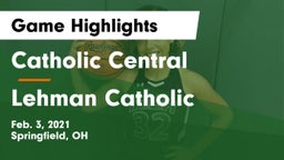 Catholic Central  vs Lehman Catholic  Game Highlights - Feb. 3, 2021