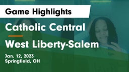 Catholic Central  vs West Liberty-Salem  Game Highlights - Jan. 12, 2023