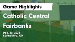 Catholic Central  vs Fairbanks  Game Highlights - Dec. 20, 2023