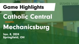 Catholic Central  vs Mechanicsburg  Game Highlights - Jan. 8, 2024