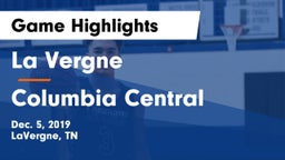 La Vergne  vs Columbia Central  Game Highlights - Dec. 5, 2019