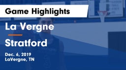 La Vergne  vs Stratford  Game Highlights - Dec. 6, 2019