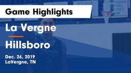 La Vergne  vs Hillsboro  Game Highlights - Dec. 26, 2019
