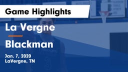 La Vergne  vs Blackman  Game Highlights - Jan. 7, 2020