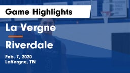 La Vergne  vs Riverdale  Game Highlights - Feb. 7, 2020